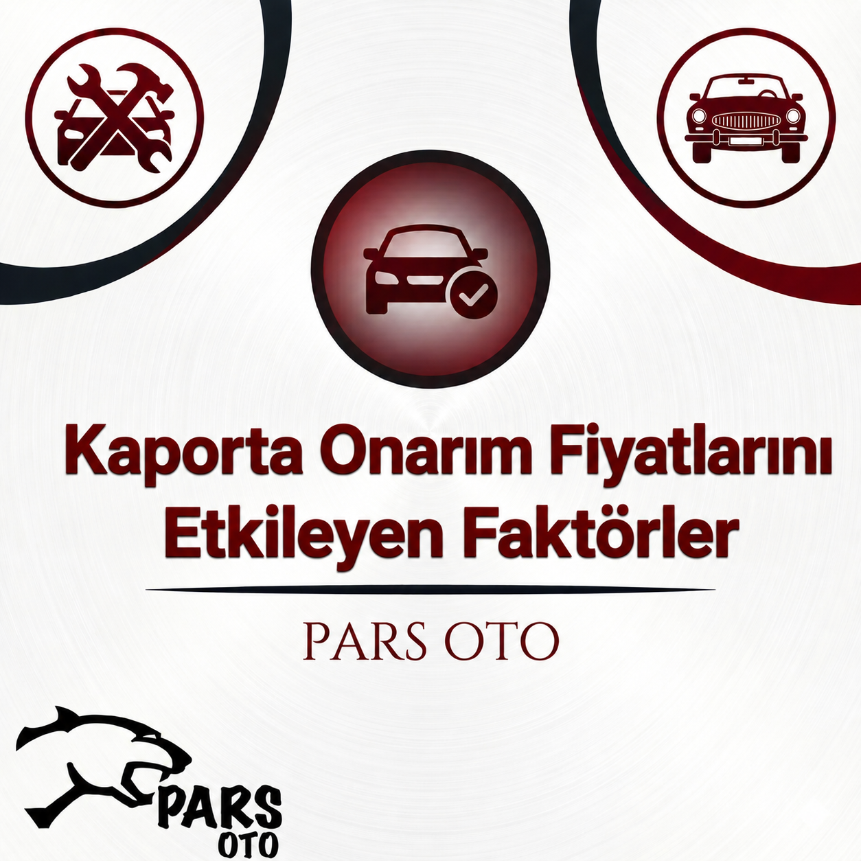 Kaporta Onarım Fiyatlarını Etkileyen Faktörler